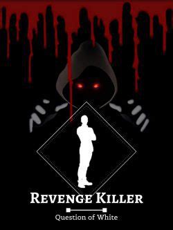 revenge killer